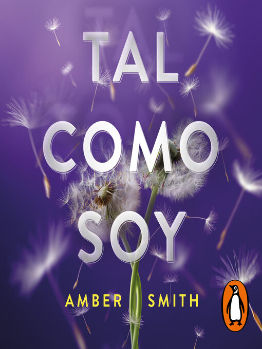 Title details for Tal como soy (Tal como era 2) by Amber Smith - Available